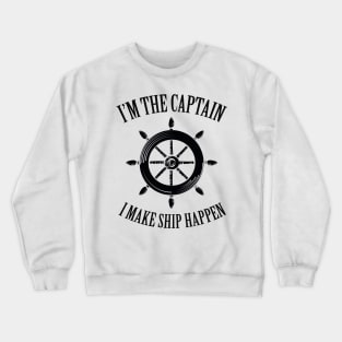 Captain Funny Boat Lover Dad Gift Crewneck Sweatshirt